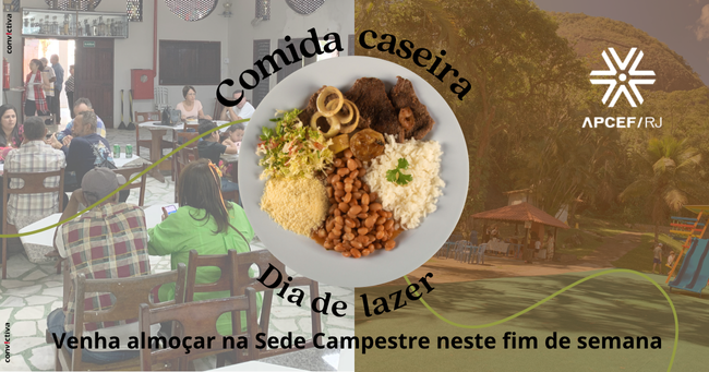 13-06 - 7h40 - Comida caseira e dia de lazer venha almocar na Sede Campestre neste fim de semana..png