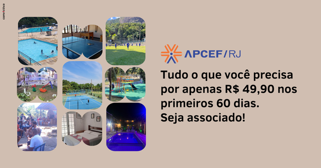03 - APCEF-RJ  tudo o que voce precisa por apenas R_ 49_90 nos primeiros 60 dias. Associe-se hoje mesmo_...png