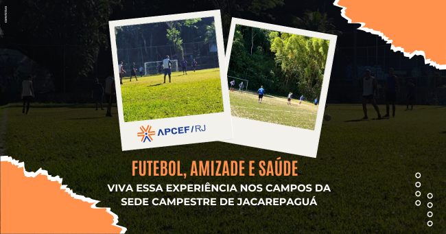 28-05 - 7h40 - Futebol_ amizade e saude  viva essa experiencia nos campos da Sede Campestre de Jacarepagua..png
